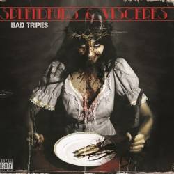 Splendeurs et Viscères